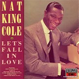Nat King Cole - Let's Fall In Love