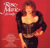 Rose Marie - So Lucky