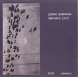 John Surman - Private City