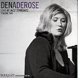 Dena DeRose - Live At Jazz Standard Volume Two