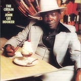 John Lee Hooker - The Cream