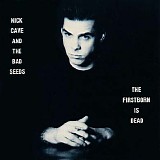 Nick Cave & The Bad Seeds - The Firstborn Is Dead (Remastered)