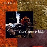 Mike Oldfield - One Glance Is Holy (EP)