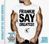 Frankie Goes to Hollywood - Frankie Say Greatest