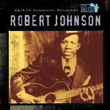 Robert Johnson - Martin Scorsese Presents the Blues