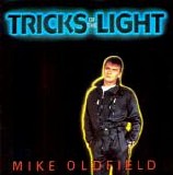 Mike Oldfield - Tricks Of The Light EP