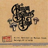 The Allman Brothers Band - Alltel Pavilion At Walnut Creek Raleigh, NC 8.10.03