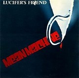 Lucifer's Friend - Mean Machine
