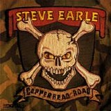 Steve Earle - Copperhead Road (Deluxe Edition)