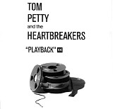 Tom Petty & The Heartbreakers - Playback
