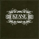 Keane - Hopes And Fears