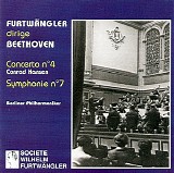 Wilhelm Furtwangler / Berliner Philharmoniker - Furtwangler dirige Beethoven: Piano Concerto No.4 - Symphony No.7