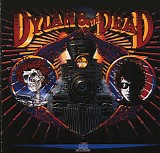 Bob Dylan & The Grateful Dead - Dylan & The Dead