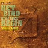 Blof - Het Eind Van Het Begin