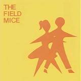 The Field Mice - Emma's House 7"