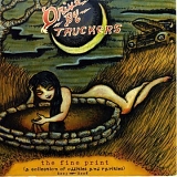 Drive-By Truckers - The Fine Print