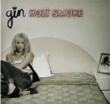 Gin - Holy Smoke