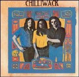 Chilliwack - Chilliwack