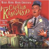 Captain Kangaroo - Captain Kangaroo Christmas