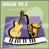 Various artists - WNUA 95.5: Smooth Jazz Sampler, Vol. 11
