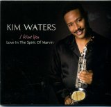 Kim Waters - I Want You
