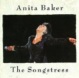 Anita Baker - The Songstress