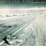 American Music Club - The Restless Stranger