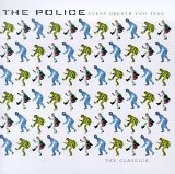 The Police - Every Breath You Take, The Classics