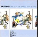 David Benoit - Here's to You, Charlie Brown!: 50 Great Years!