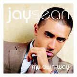 Jay Sean - My Own Way
