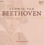 Ludwig van Beethoven - 31 Violin Sonata in F, Op. 24 "Frühling;" Violin Sonatas Op. 30.1 and 30.2