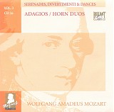 Wolfgang Amadeus Mozart - B [3] 16 Adagios KV 411, 580a; Notturni; 12 Duos KV 487; Divertimento KV 188