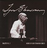 Igor Stravinsky - 02 Petrushka (1911 Version); The Rite of Spring