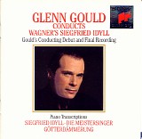 Richard Wagner - Siegfried Idyll (version for 13 instruments); Piano Transcriptions from Die Meistersinger, Götterdammerung; Siegfried I