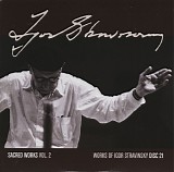 Igor Stravinsky - 21 Canticum Sacrum; Introitus; A Sermon; Anthem; Threni