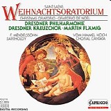Various artists - Saint-Saëns: Weihnachtsoratorium; Mendelssohn-Bartholdy: Vom Himmel Hoch
