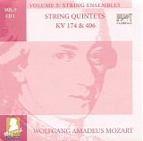 Wolfgang Amadeus Mozart - B [5] 01 String Quintets KV 174, 406