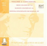 Wolfgang Amadeus Mozart - B [2] 14 Oboe Concerto KV 314; Bassoon Concerto KV 191; Sinfonia KV 297b
