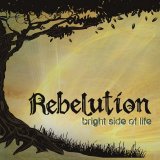 Rebelution [Reggae] [Santa Barbara, California, USA] - Bright Side Of Life [CD] (2009) @320kbps