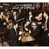 New Cool Collective - Out Of Office