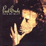 Brady, Paul - Trick Or Treat