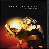 Patricia Kaas - Live - Ce sera nous (CD1)