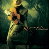 James Taylor - October Road [Bonus Tracks]