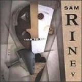Sam Riney - Talk To Me