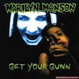 Marilyn Manson - Get Your Gunn