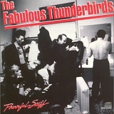 Fabulous Thunderbirds - Powerful Stuff