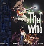 The Who - Thirty Years Of Maximum R&B
