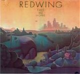 Redwing - Take Me Home