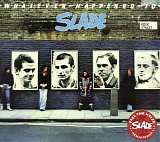 Slade - Whatever Happened To Slade