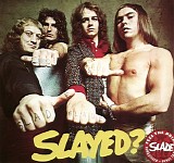 Slade - Slayed